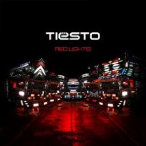 Tiesto » Red Lights Tiesto » Red Lights