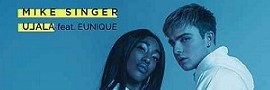 Mike Singer » Ulala (feat. Eunique) Mike Singer » Ulala (feat. Eunique)