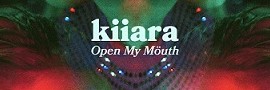 Kiiara » Open My Mouth Kiiara » Open My Mouth